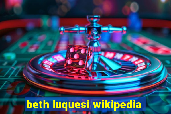 beth luquesi wikipedia